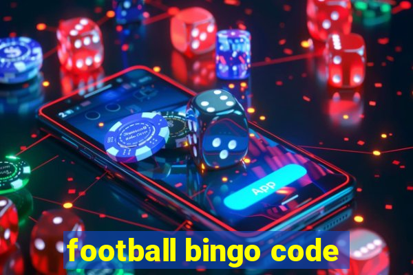 football bingo code