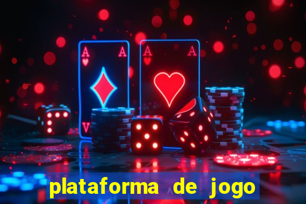 plataforma de jogo pagando no cadastro