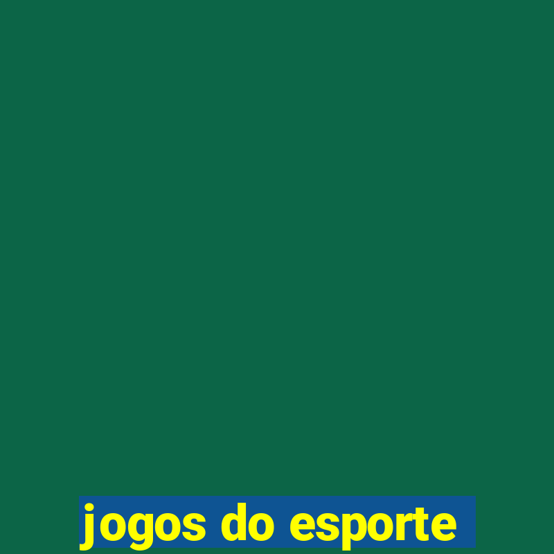 jogos do esporte