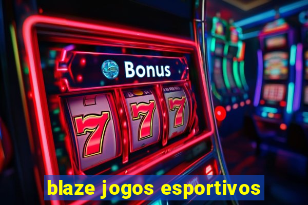 blaze jogos esportivos