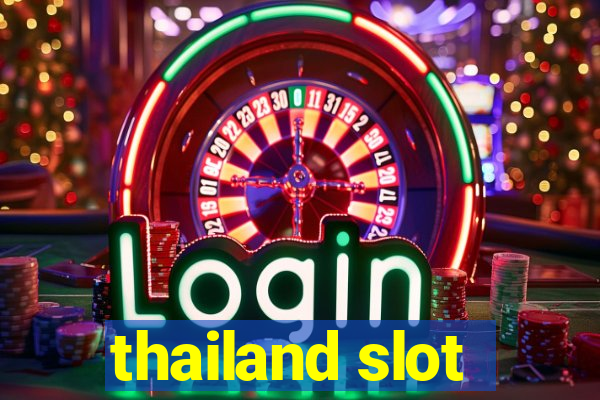 thailand slot