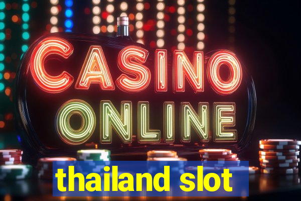 thailand slot