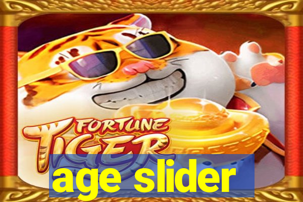 age slider