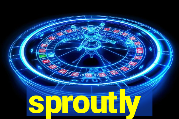 sproutly