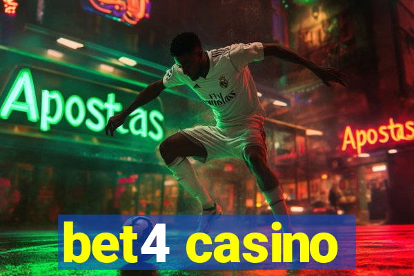 bet4 casino