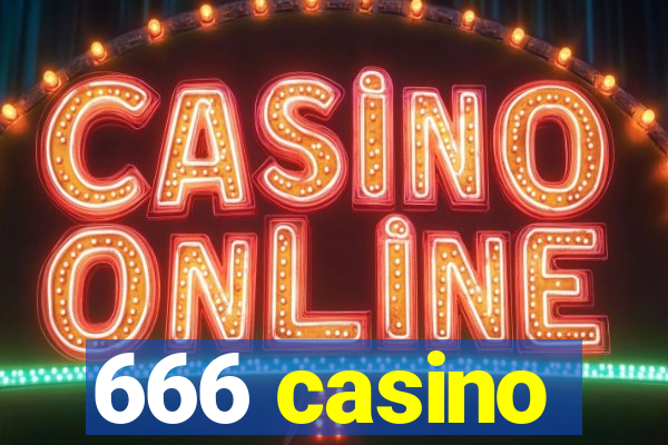 666 casino