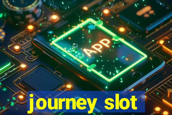 journey slot