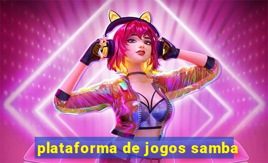 plataforma de jogos samba