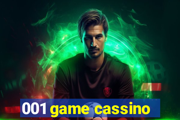 001 game cassino