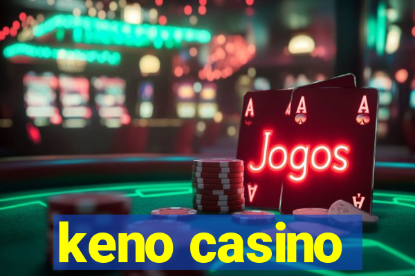 keno casino