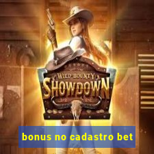 bonus no cadastro bet