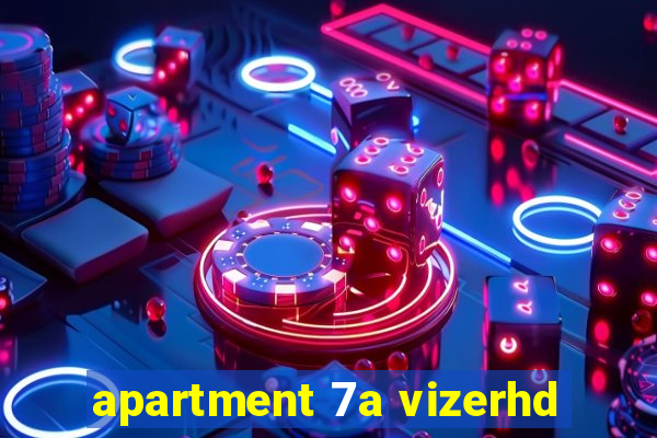 apartment 7a vizerhd