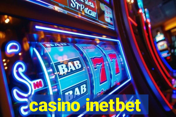 casino inetbet