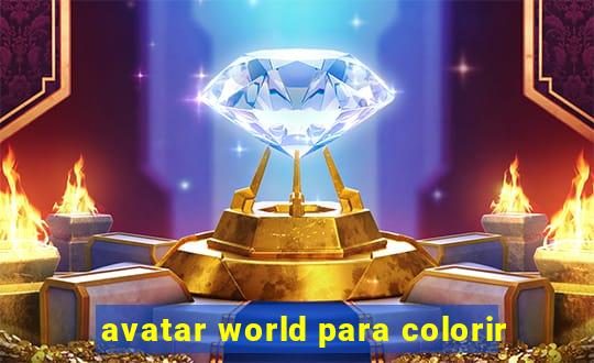 avatar world para colorir