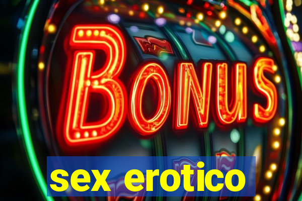 sex erotico