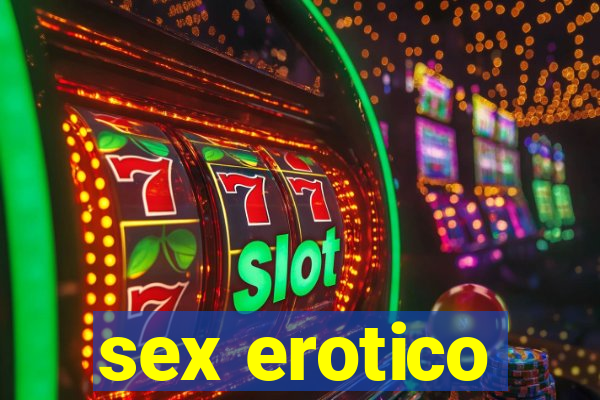 sex erotico