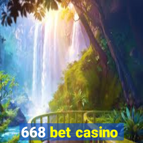 668 bet casino