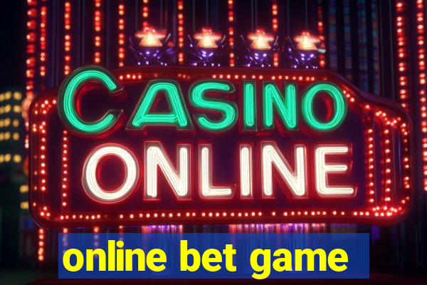 online bet game