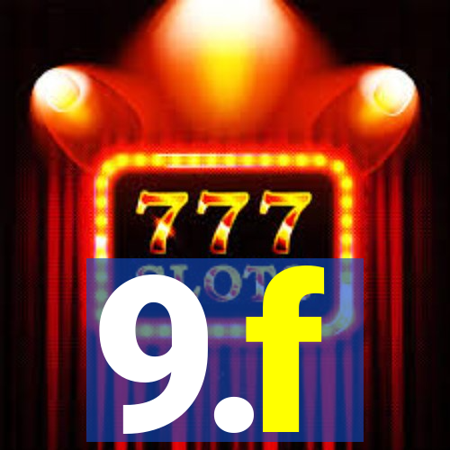 9.f