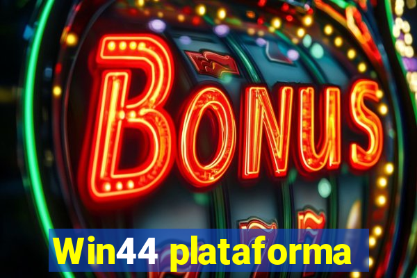 Win44 plataforma