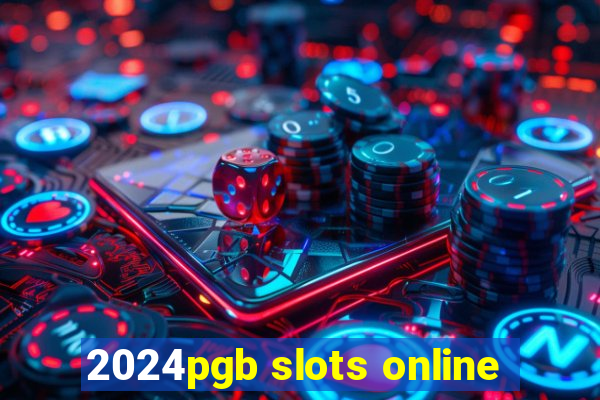 2024pgb slots online