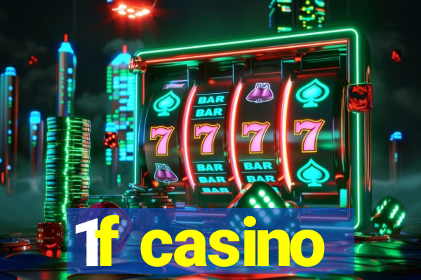 1f casino