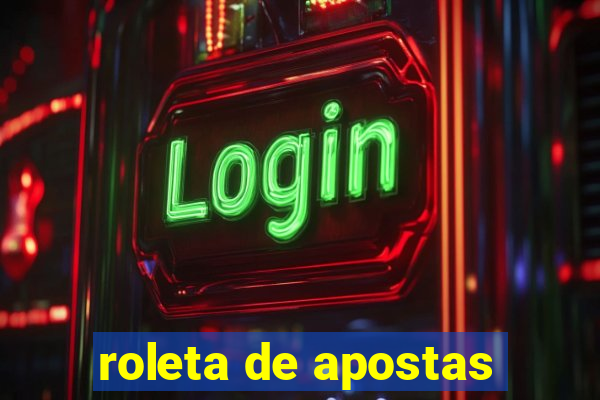 roleta de apostas