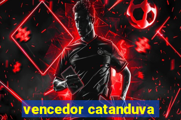 vencedor catanduva