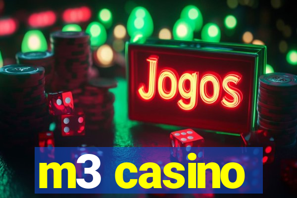 m3 casino