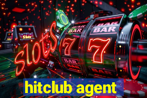 hitclub agent