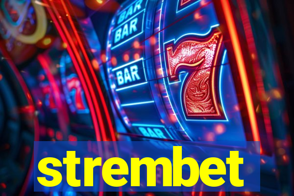 strembet