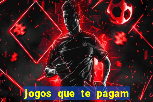 jogos que te pagam para jogar