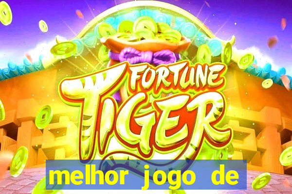 melhor jogo de slot para ganhar dinheiro