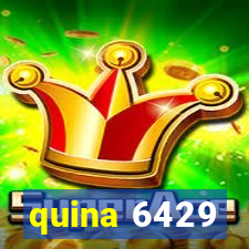 quina 6429