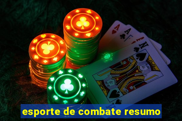 esporte de combate resumo