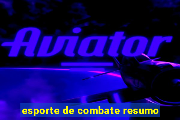 esporte de combate resumo