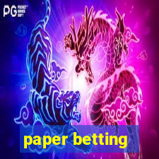 paper betting