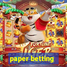 paper betting