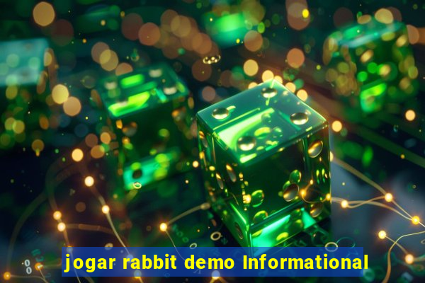 jogar rabbit demo Informational