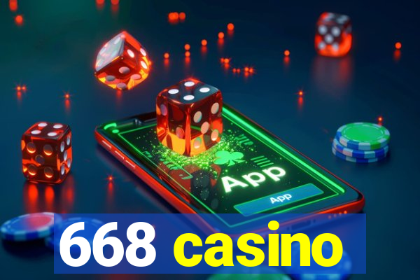 668 casino