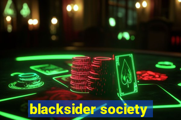 blacksider society