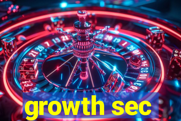 growth sec