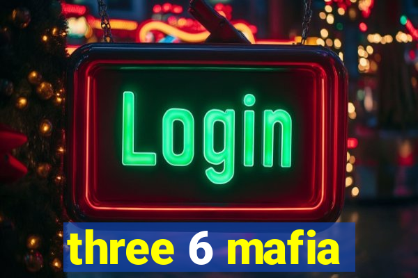 three 6 mafia