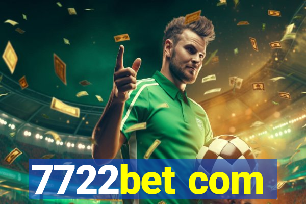 7722bet com