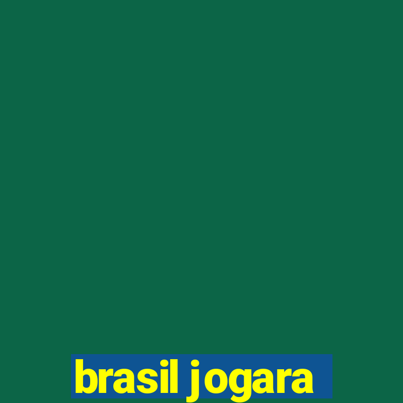 brasil jogara