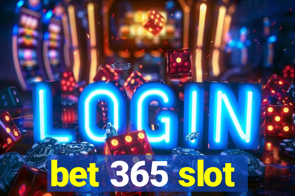 bet 365 slot