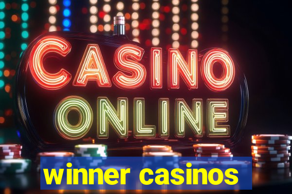 winner casinos