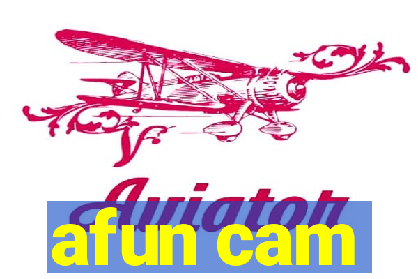 afun cam