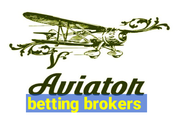 betting brokers