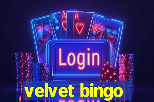 velvet bingo